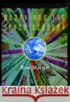 Money and the Space Economy Martin                                   Ron Martin R. L. Martin 9780471983477 John Wiley & Sons