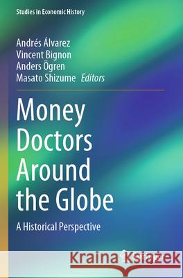 Money Doctors Around the Globe  9789819701360 Springer Nature Singapore - książka