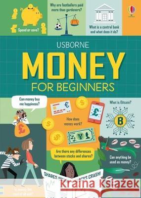 Money for Beginners Matthew Oldham Eddie Reynolds Marco Bonatti 9781805070139 Usborne Books - książka