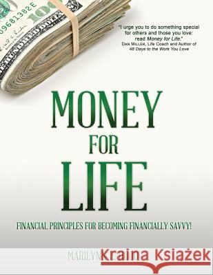 Money For Life Hood, Marilynn E. 9781939255013 3 Minute Living - książka