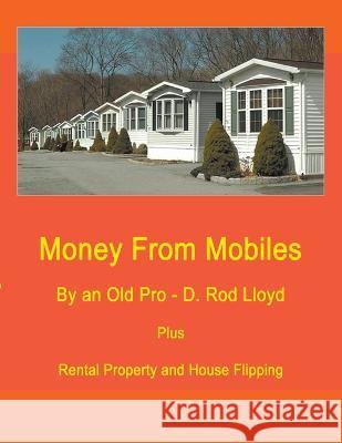 Money From Mobiles D Rod Lloyd   9798215329559 D. Rod Lloyd - książka