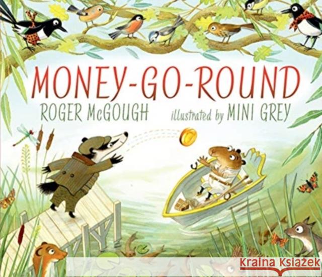 Money-Go-Round Roger McGough 9781406394245 Walker Books Ltd - książka