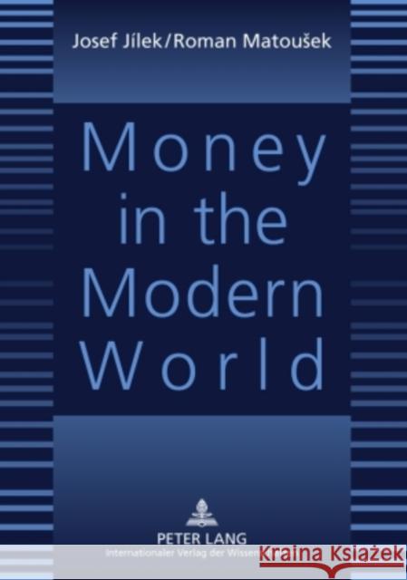 Money in the Modern World  9783631591185 Peter Lang GmbH - książka