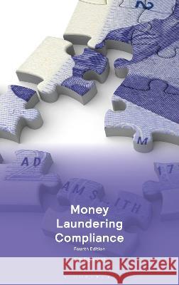 Money Laundering Compliance Tim Bennett 9781526525956 Tottel Publishing - książka