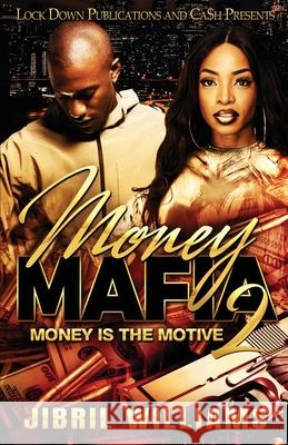 Money Mafia 2 Jibril Williams 9781958111703 Lock Down Publications - książka