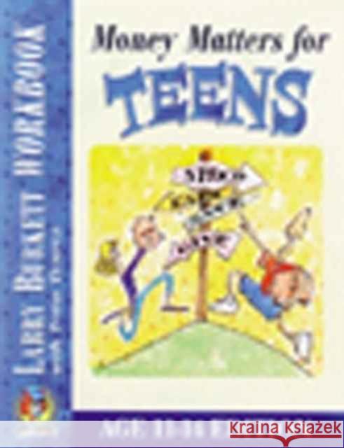 Money Matters Workbook for Teens (Ages 11-14) Larry Burkett Todd Temple 9780802463456 Moody Publishers - książka