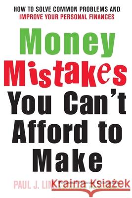 Money Mistakes You Can't Afford to Make Paul Lim 9780071412896 McGraw-Hill Companies - książka