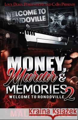 Money, Murder, and Memories 2 Malik D Rice 9781952936968 Lock Down Publications - książka