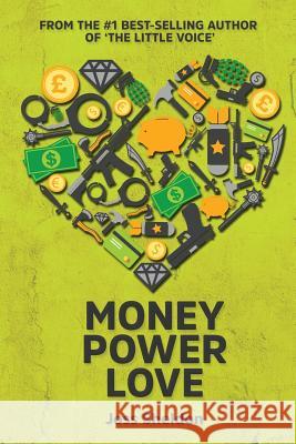 Money Power Love Sheldon Joss 9781976365119 Joss Sheldon - książka