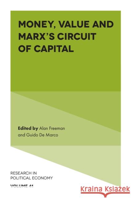 Money, Value and Marx's Circuit of Capital Alan Freeman Guido de Marco 9781835495971 Emerald Publishing Limited - książka