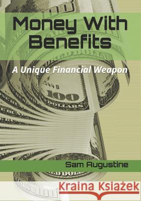 Money With Benefits Augustine, Sam 9781798223185 Independently Published - książka