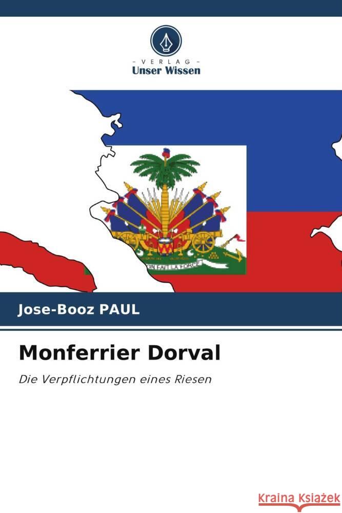 Monferrier Dorval Jose-Booz Paul   9786206194972 Verlag Unser Wissen - książka