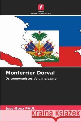 Monferrier Dorval Jose-Booz Paul   9786206195016 Edicoes Nosso Conhecimento - książka