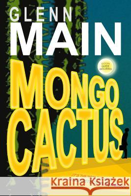 Mongo Cactus Glenn Main 9781387329939 Lulu.com - książka