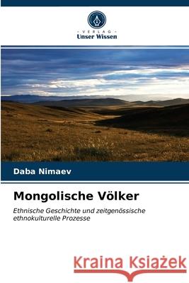 Mongolische Völker Daba Nimaev 9786203510454 Verlag Unser Wissen - książka
