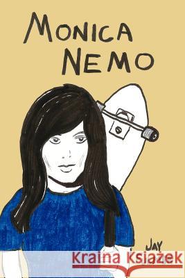 Monica Nemo Jay Fulmer 9781479713035 Xlibris Corporation - książka