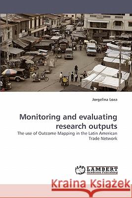 Monitoring and Evaluating Research Outputs  9783838334448 LAP Lambert Academic Publishing AG & Co KG - książka