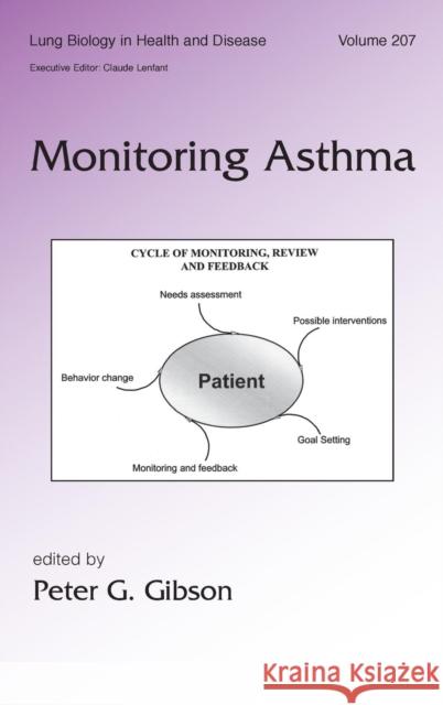 Monitoring Asthma Peter G. Gibson Gibson G. Gibson Peter G. Gibson 9781574448559 Informa Healthcare - książka