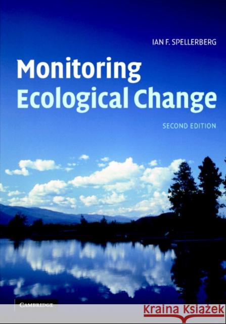 Monitoring Ecological Change Ian Spellerberg 9780521820288 Cambridge University Press - książka