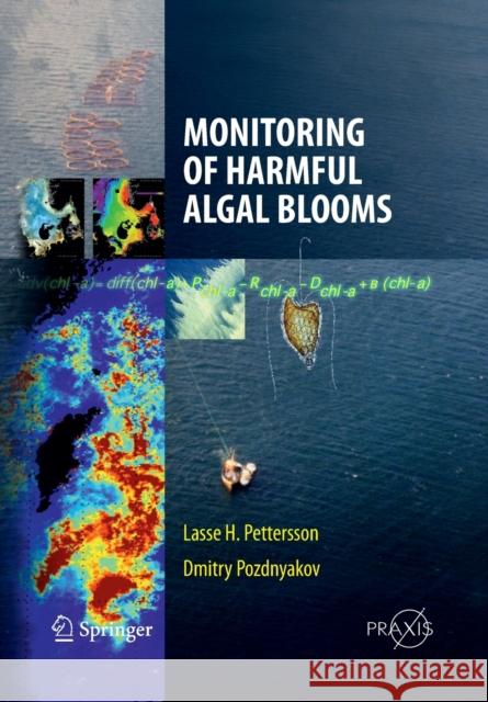 Monitoring of Harmful Algal Blooms Lasse H. Pettersson Dmitry Pozdnyakov 9783662517604 Springer - książka