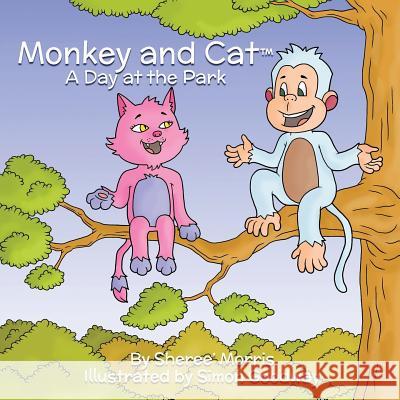 Monkey and Cat: A Day at the Park Simon Goodway Sheree' Morris 9781717479624 Createspace Independent Publishing Platform - książka