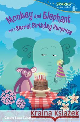 Monkey and Elephant and a Secret Birthday Surprise Carole Lexa Schaefer Galia Bernstein 9780763687441 Candlewick Press (MA) - książka