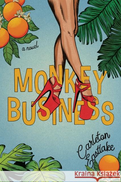Monkey Business Carleton Eastlake 9781636280172 Red Hen Press - książka