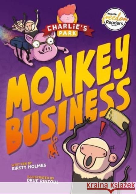 Monkey Business (Charlie's Park #3) Kirsty Holmes 9781805053583 Booklife Publishing Ltd - książka