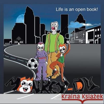 Monkey Du - Life Is an Open Book Richard Symes 9781646286737 Page Publishing, Inc. - książka