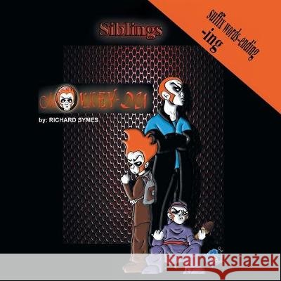 Monkey Du - Siblings Richard Symes 9781646285327 Page Publishing, Inc. - książka