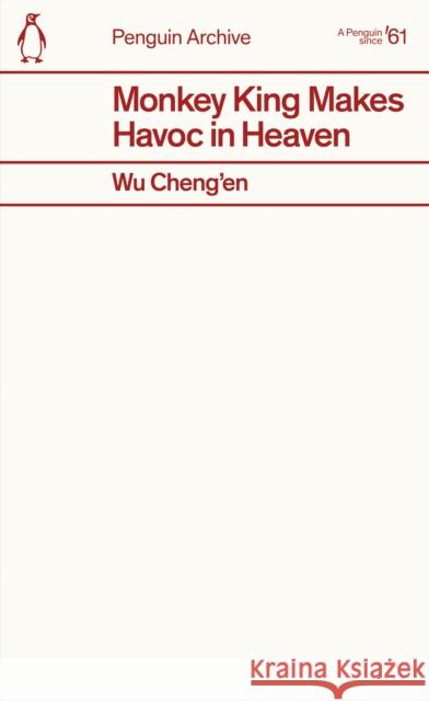 Monkey King Makes Havoc in Heaven Wu Cheng’en 9780241752401 Penguin Books Ltd - książka