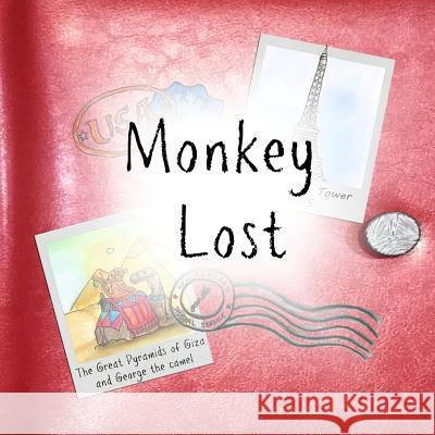 Monkey Lost Mrs Bree Faulkner 9781539906964 Createspace Independent Publishing Platform - książka