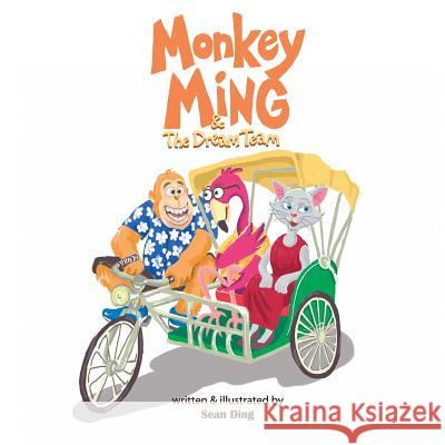 Monkey Ming and the Dream Team Sean Ding 9789810706319 Scholastic Singapore - książka