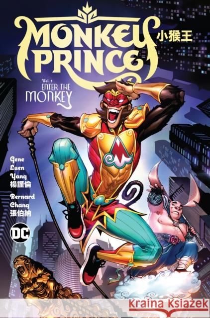 Monkey Prince Vol. 1: Enter the Monkey Yang, Gene Luen 9781779517098 DC Comics - książka