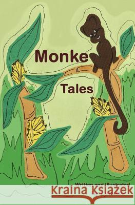 Monkey Tales Lynda 9781505474039 Createspace - książka