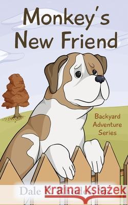 Monkey's New Friend Dale Rhodes, Sr 9781950895656 Skippy Creek - książka