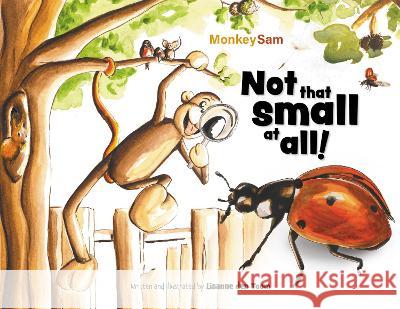 MonkeySam - Not that small at all!: A wondrous garden adventure. Lisanne den Toom   9781739138813 Lisanne.works - książka