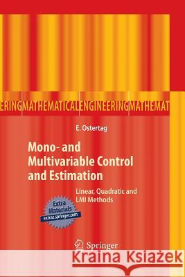 Mono- and Multivariable Control and Estimation: Linear, Quadratic and LMI Methods Eric Ostertag 9783642266461 Springer-Verlag Berlin and Heidelberg GmbH &  - książka