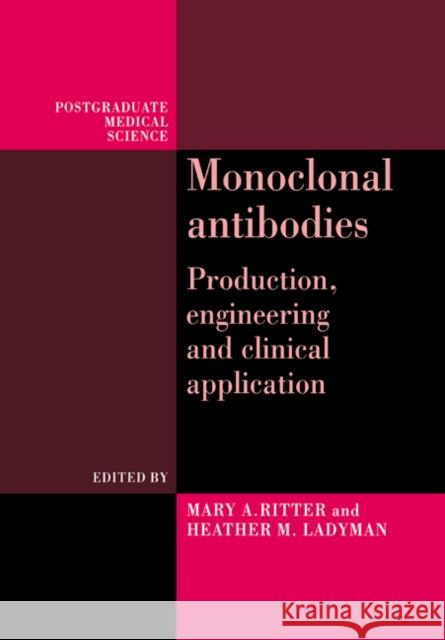 Monoclonal Antibodies Mary A. Ritter Heather M. Ladyman Ritter 9780521425032 Cambridge University Press - książka