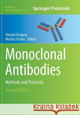 Monoclonal Antibodies: Methods and Protocols Ossipow, Vincent 9781493963225 Humana Press - książka