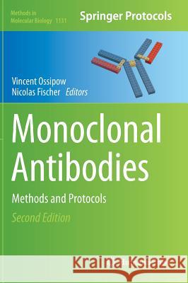 Monoclonal Antibodies: Methods and Protocols Ossipow, Vincent 9781627039918 Humana Press - książka