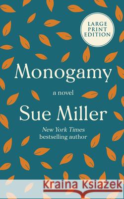 Monogamy Sue Miller 9780063029675 HarperLuxe - książka