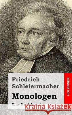 Monologen: Eine Neujahrsgabe Friedrich Schleiermacher 9781484070826 Createspace - książka