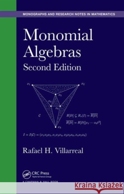 Monomial Algebras Rafael Villarreal 9781482234695 CRC Press - książka