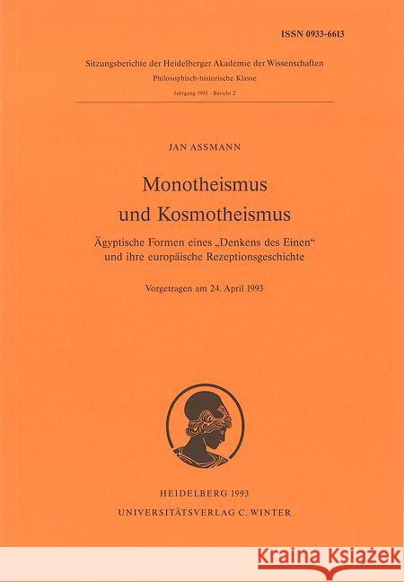 Monotheismus und Kosmotheismus : Ägyptische Formen eines 