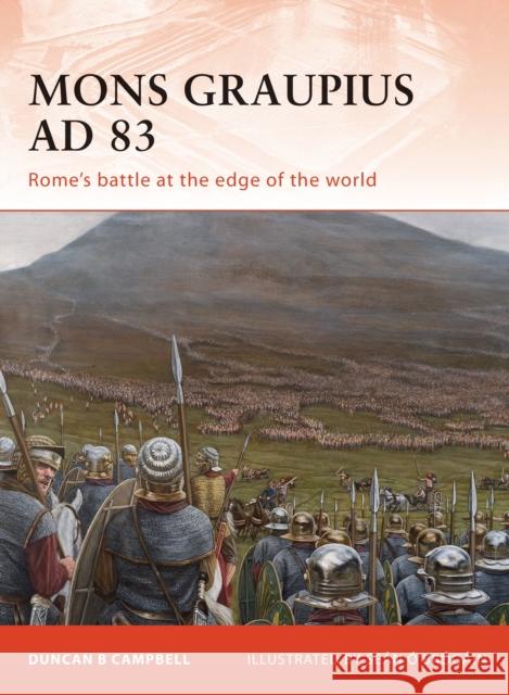 Mons Graupius AD 83: Rome's Battle at the Edge of the World Campbell, Duncan B. 9781846039263 Osprey Publishing (UK) - książka