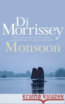 Monsoon Di Morrissey 9781250053275 Pan MacMillan - książka