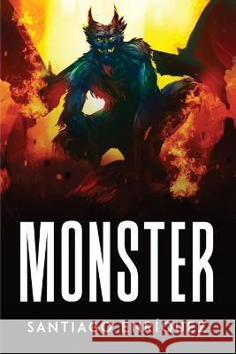 Monster Santiago Enr?quez 9781805094883 Santiago Enriquez - książka