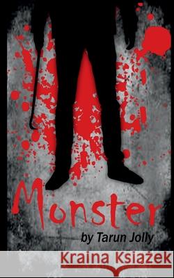 Monster / मॉन्स्टर Tarun Jolly 9781646785117 Notion Press - książka