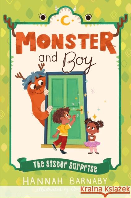 Monster and Boy: The Sister Surprise Hannah Barnaby Anoosha Syed 9781250217875 Henry Holt & Company - książka